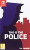 Giochi per Console THQ Nordic This Is The Police