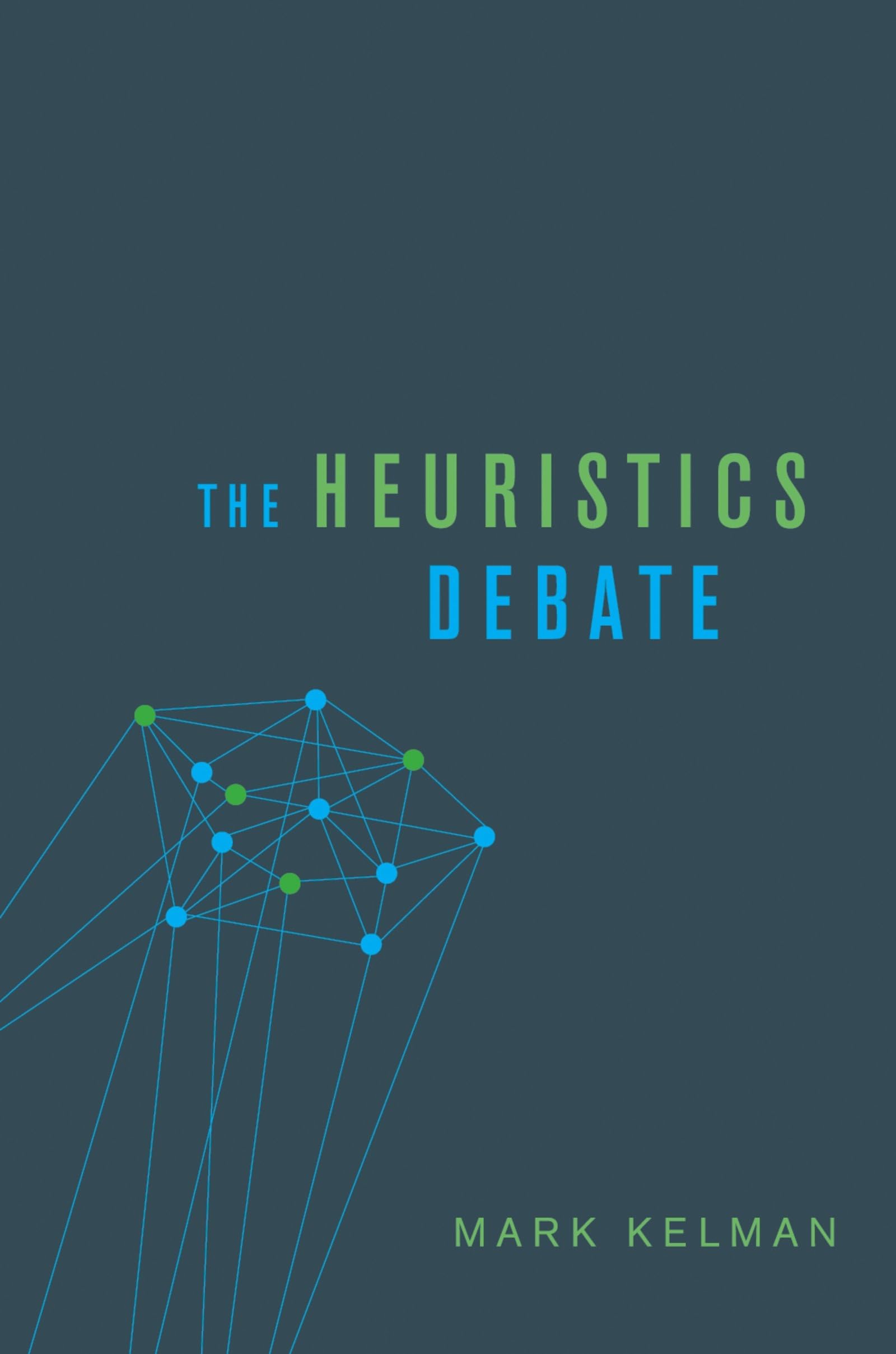 Heuristics Debate