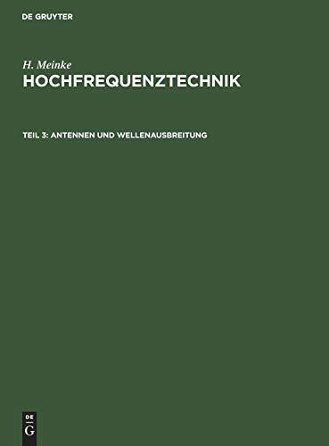 Antennen und Wellenausbreitung (H. Meinke: Hochfrequenztechnik)