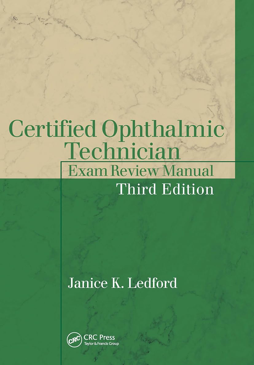 Certified Ophthalmic Technician Exam Review Manual (Basic Bookshelf for Eyecare Professionals)