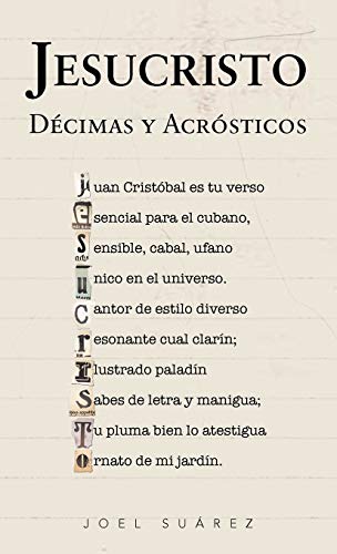 Jesucristo: Decimas y Acrosticos