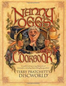 Nanny Ogg's Cookbook: A Useful and Improving Almanack of Information including Astonishing Recipes from Terry Pratchett's Discworld