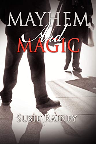 MAYHEM AND MAGIC