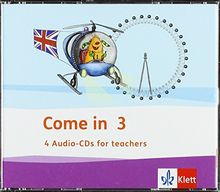 Come in 3. Ab Klasse 3: Audio-CDs Klasse 3 (Come in ab Klasse 3. Ausgabe für Berlin, Hamburg, Hessen, Niedersachsen, Schleswig-Holstein und Thüringen ab 2018)