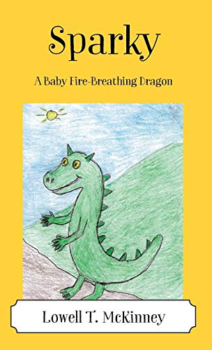Sparky: A Baby Fire-Breathing Dragon