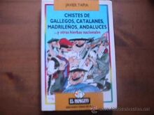 Chistes de Gallegos, catalanes, madrileños, andaluces