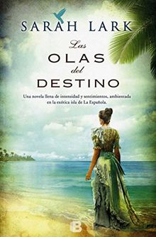 Las Olas del Destino (GRANDES NOVELAS, Band 601006)