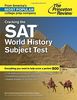 Cracking the SAT World History Subject Test (College Test Preparation)