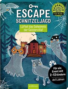 Escape-Schnitzeljagd – Lüftet das Geheimnis der Geistervilla!: Für ein Event mit 2 bis 12 Kindern | Rundum-sorglos-Paket für den Kindergeburtstag drinnen und draußen