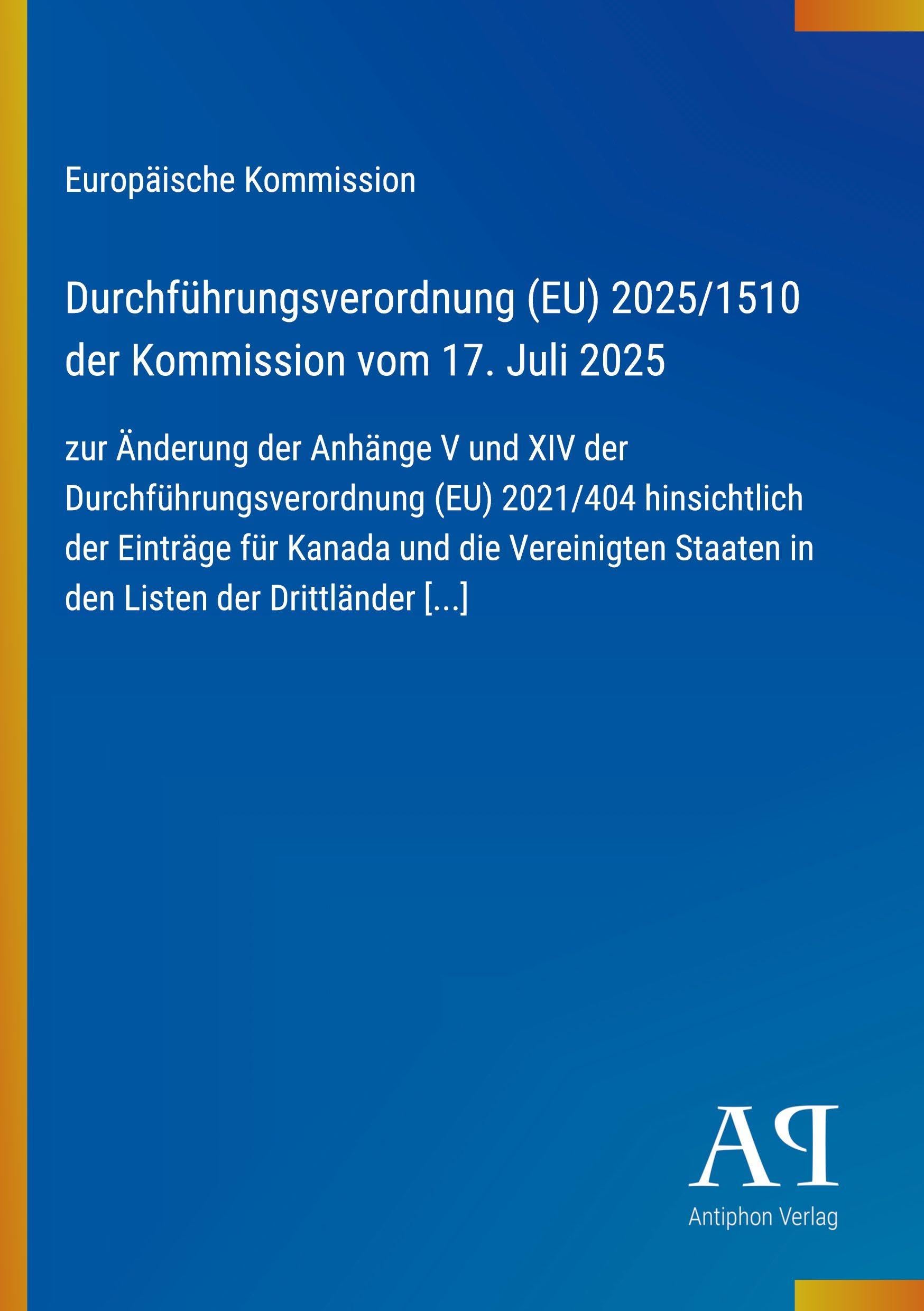 Durchführungsverordnung (EU) 2025/1510 der Kommission vom 17. Juli 2025