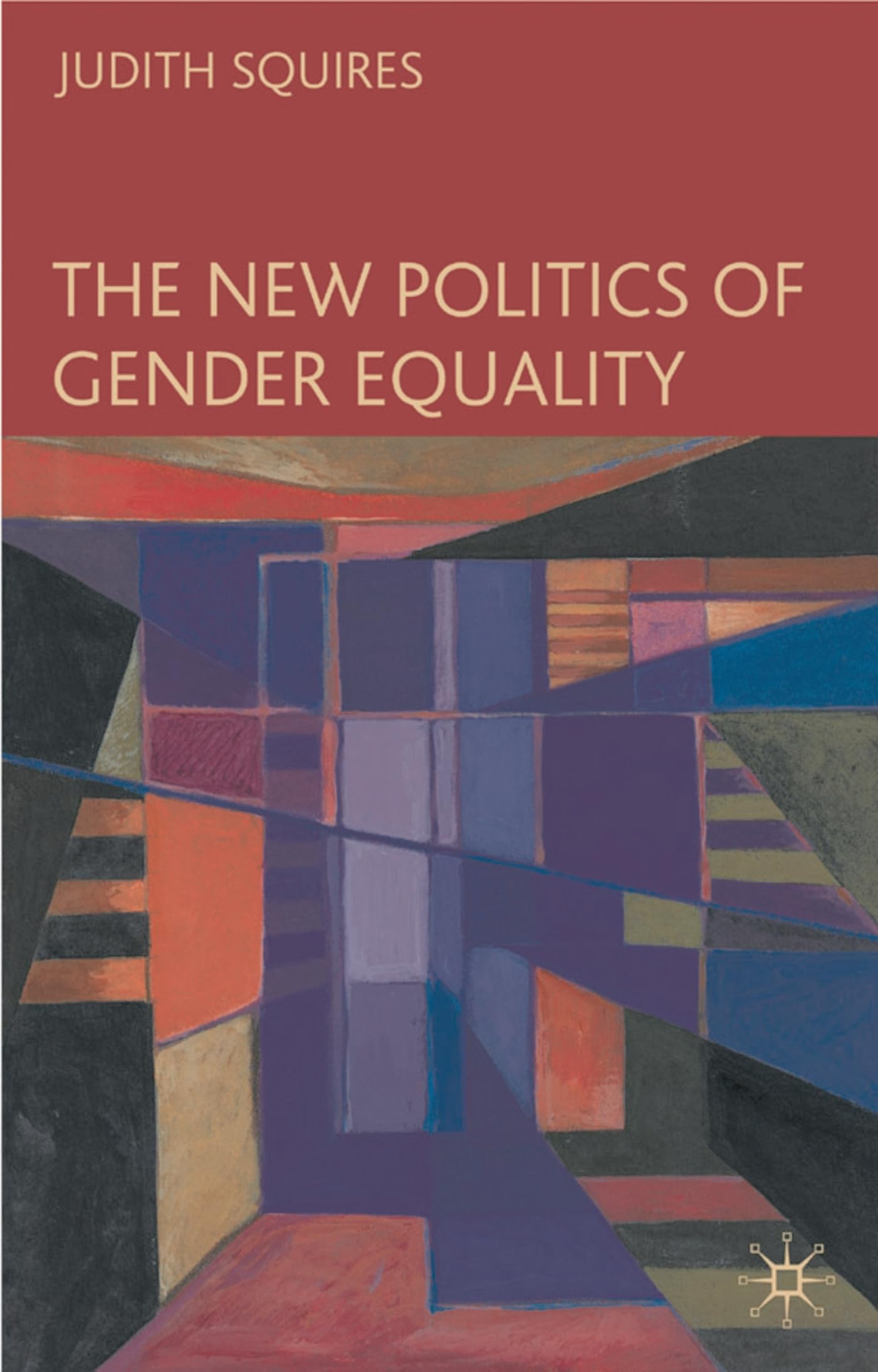 The New Politics of Gender Equality