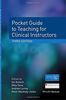 Pocket Guide to Teaching for Medical Instructors (Advanced Life Support Group)