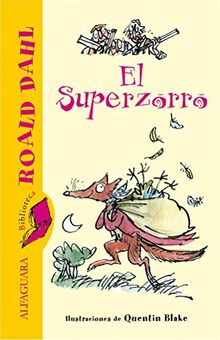 El superzorro (ALFAGUARA CLASICOS, Band 716153)