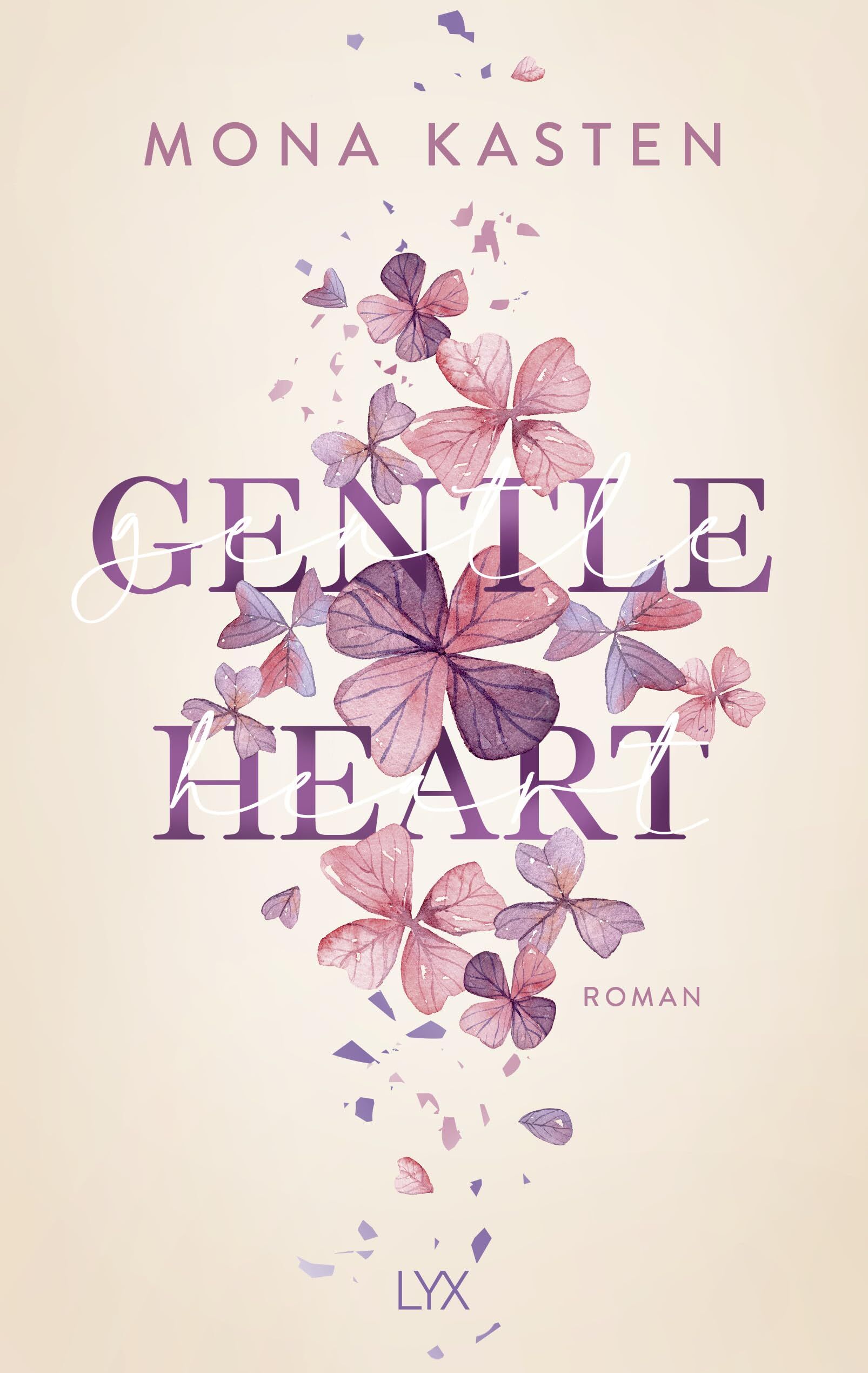 Kasten, Mona: Gentle Heart