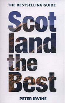 Scotland The Best: The Bestselling Guide