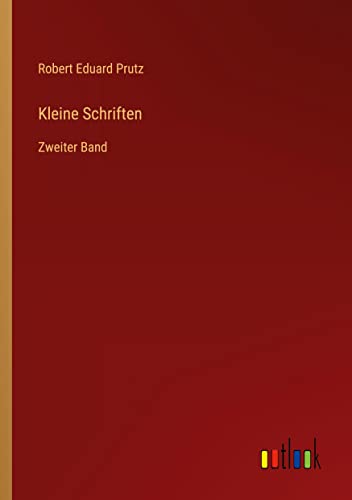 Kleine Schriften: Zweiter Band