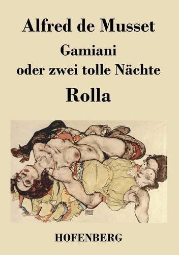 Gamiani oder zwei tolle Nächte / Rolla