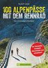 100 Rennrad Alpenpässe: dieser Rennradführer versammelt die besten Alpenpässe. Mit vielen Tipps für den Alpencross mit dem Rennrad.