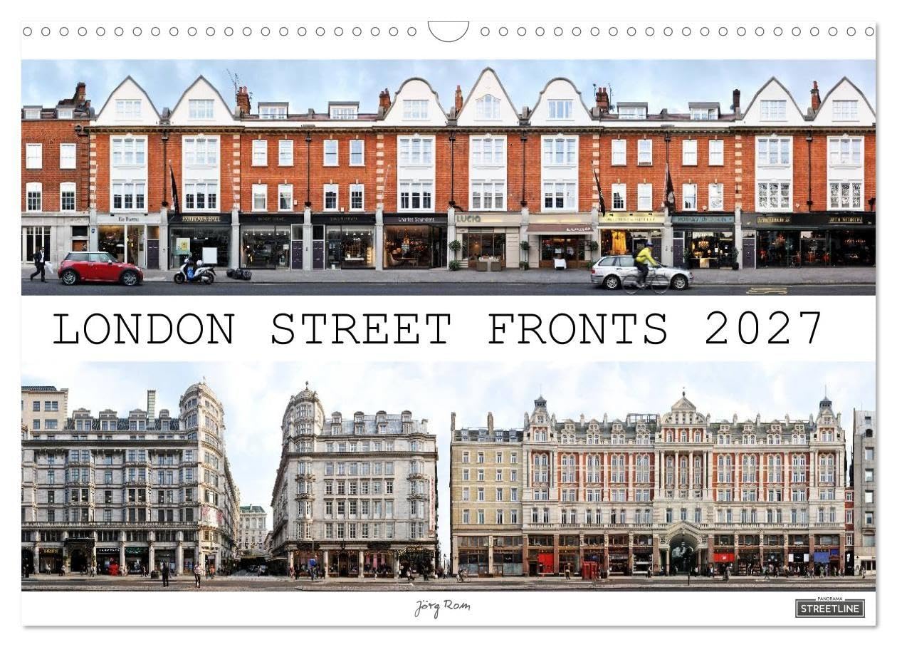 London Street Fronts 2027 / UK-Version (Wall Calendar 2027 DIN A3 landscape), CALVENDO 12 Month Wall Calendar
