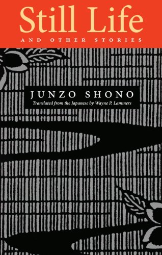 Still Life and Other Stories (Rock Spring Collection of Japanese Literature)