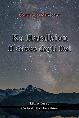 Ka Haralbion Il Gioco degli Dei
