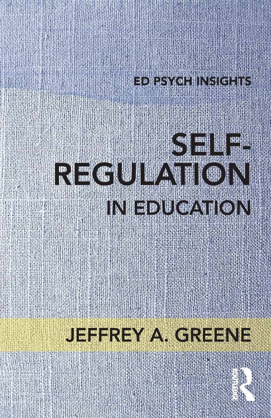 Self-Regulation in Education (Ed Psych Insights)