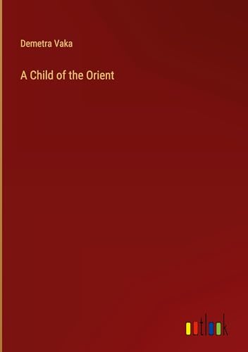 A Child of the Orient