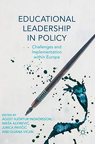 Educational Leadership in Policy: Challenges and Implementation Within Europe