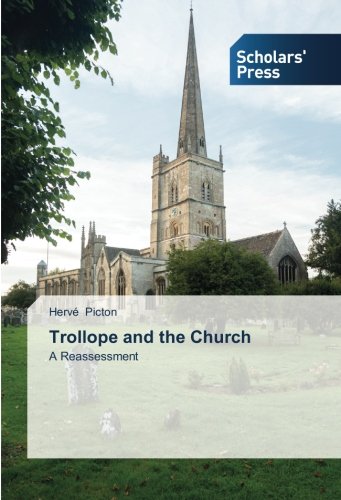Trollope and the Church: A Reassessment