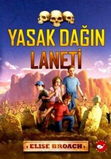 Yasak Dağın Laneti