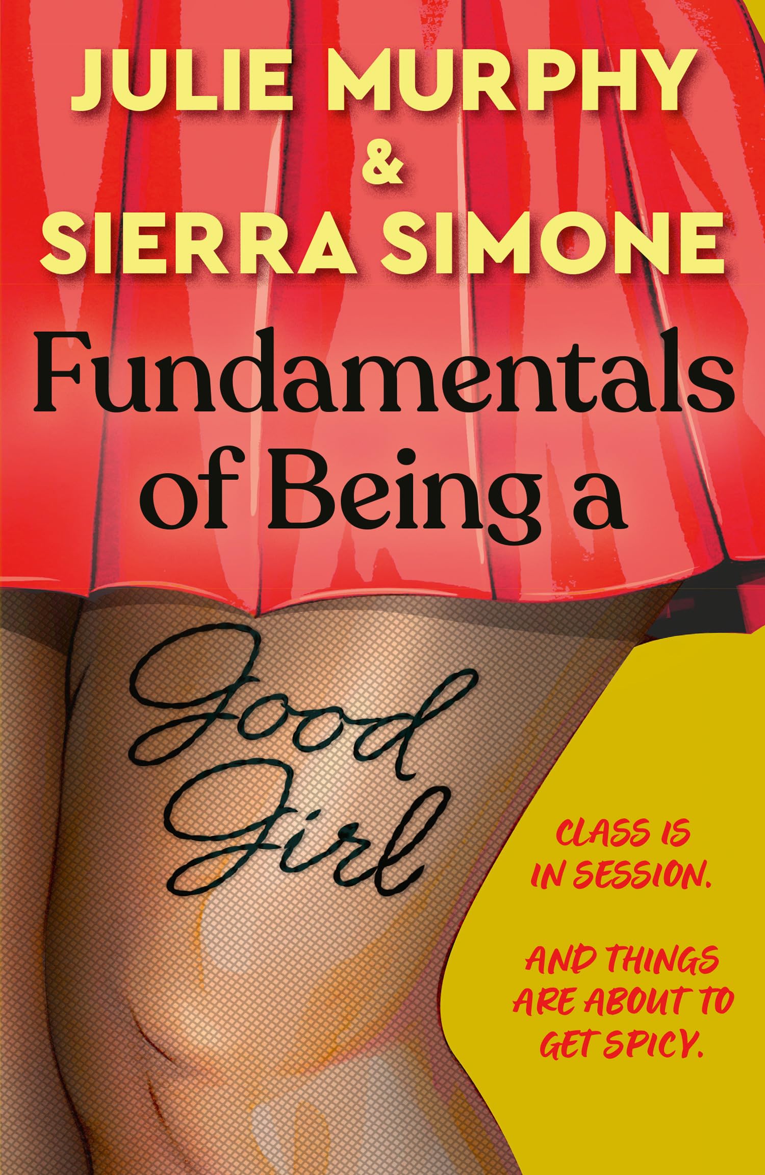 Fundamentals of Being a Good Girl: a brand new spicy romance novel from the authors of the Christmas Notch series