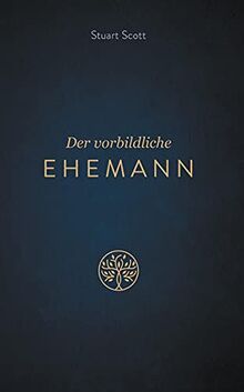 Der vorbildliche Ehemann