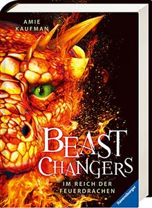 Beast Changers, Band 2: Im Reich der Feuerdrachen