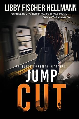 Jump Cut: An Ellie Foreman Mystery (The Ellie Foreman Mysteries, Band 5)