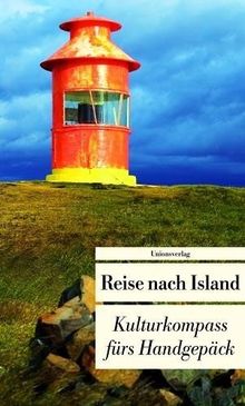 Reise nach Island: Kulturkompass fürs Handgepäck