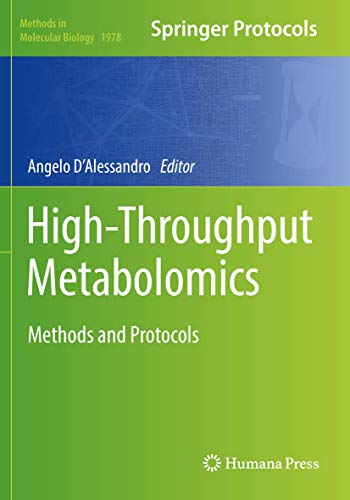High-Throughput Metabolomics: Methods and Protocols (Methods in Molecular Biology, 1978, Band 1978)