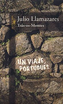 Tras OS Montes. Un viaje portugués