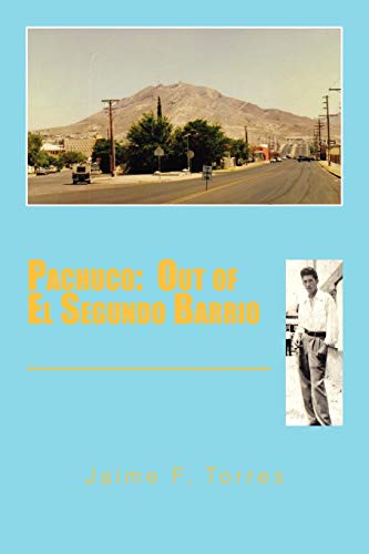 Pachuco:: Out of El Segundo Barrio