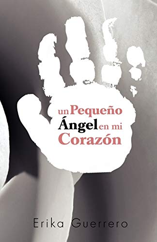 Un pequeño ángel en mi corazón