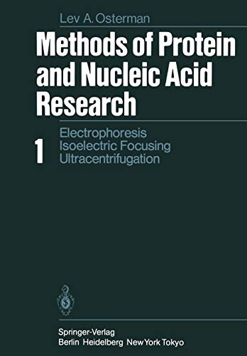 Methods of Protein and Nucleic Acid Research: Volume 1: Electrophoresis · Isoelectric Focusing Ultracentrifugation