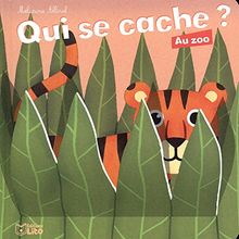 Qui se cache ? : au zoo