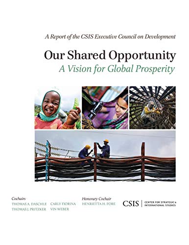 Our Shared Opportunity: A Vision for Global Prosperity (Report)