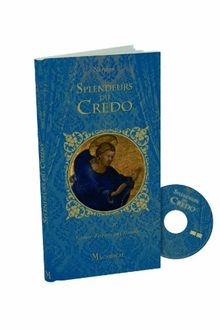 Splendeurs du Credo