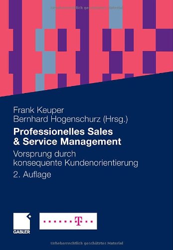 Professionelles Sales & Service Management: Vorsprung durch konsequente Kundenorientierung