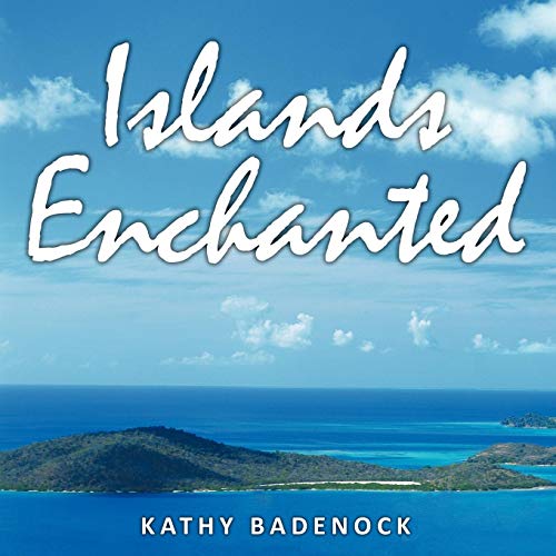 Islands Enchanted