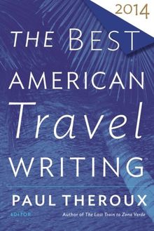 Best American Travel Writing 2014