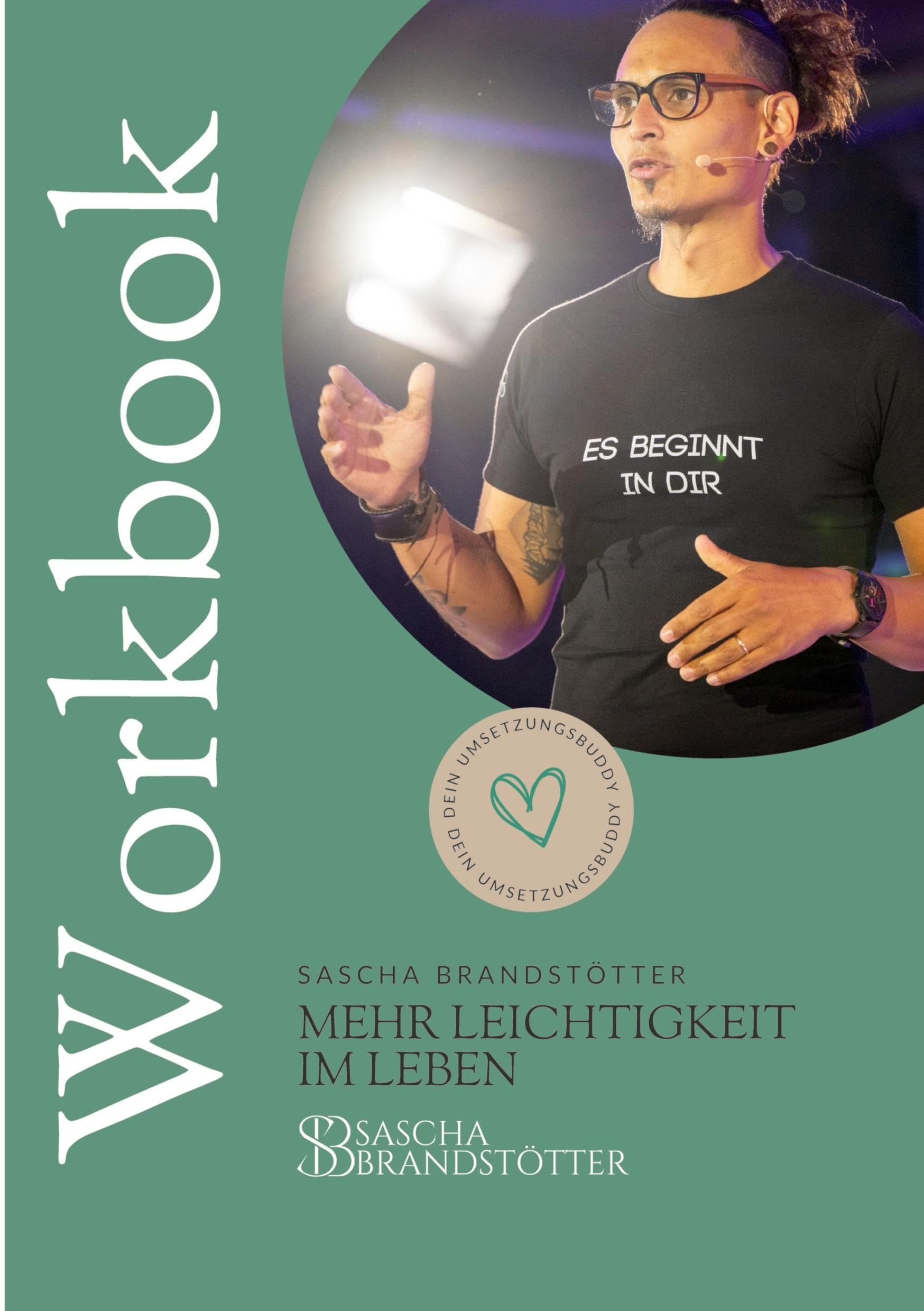 Workbook - Mehr Leichtigkeit im Leben: DE