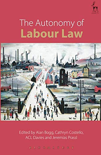 The Autonomy of Labour Law