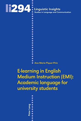 E-learning in English Medium Instruction (EMI):Academic language for university students (Linguistic Insights, Band 294)