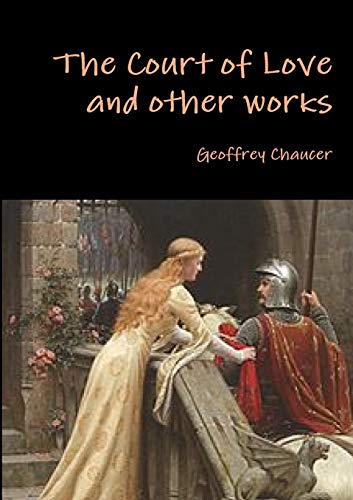 The court of love and other works